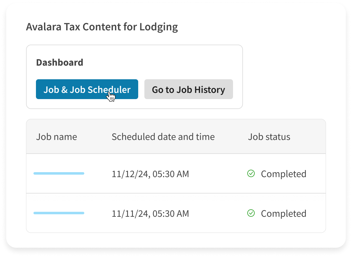 Dashboard interface showing Avalara Tax Content for Lodging with job scheduler details, including job names, scheduled dates, and completed statuses.