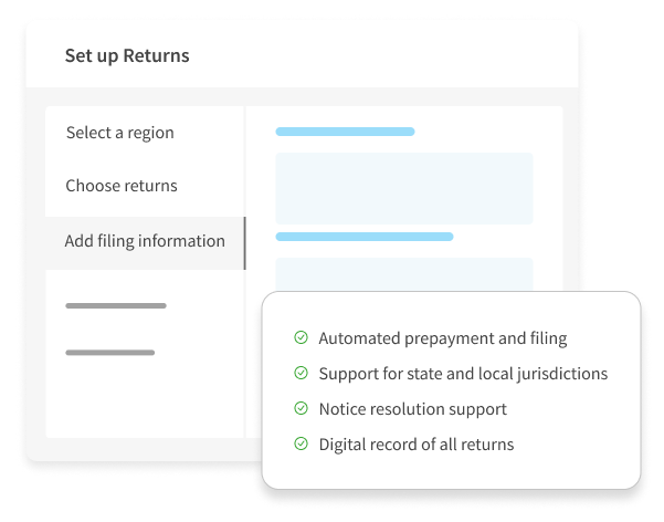 "Illustration of a tax return setup interface highlighting features like automated prepayment and filing, support for state and local jurisdictions, notice resolution support, and a digital record of all returns."